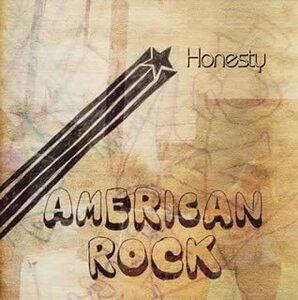 HONESTY『AMERICAN ROCK』エルマロ/GREAT3