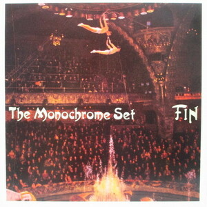 MONOCHROME SET，THE-Fin (UK Orig.LP)