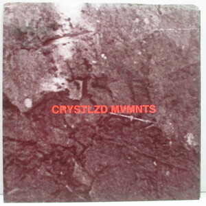 CRYSTALIZED MOVEMENTS, THE-The Lowest Step / In A Room (US