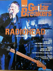 即決　Guitar Breakers vol.2(ヤングギター2003年10月号増刊) RADIOHEAD