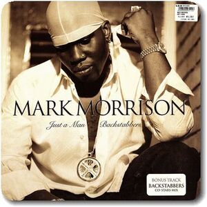 【○43】Mark Morrison/Just A Man/12''/Backstabbers/British R&B/Gangsta Flavor/CO-Stars/Tray Dee/Daz Dillinger