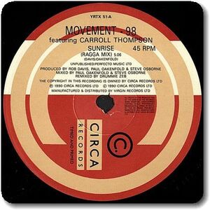 【○50】Movement 98/Sunrise (The Ragga Remixes)/12''/Carroll Thompson/Cinderella/Drummie Zeb/Paul Oakenfold