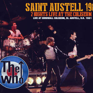 Who / Saint Austell 1981 : 2 Nights Live At The Coliseumの画像1