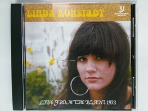 LINDA RONSTADT - LIVE FROM THE PLANT 1973 [1CD]