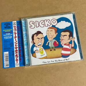 SICKO/You Are Not The Boss of Me!帯付 初期PIZZA OF DEATH国内盤 シアトル極上Pop Punk シッコ 検)FASTBACKS BUM HUSKING BEE Vacant Lot