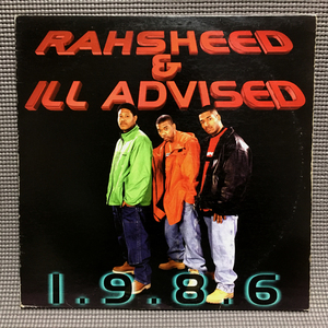 Rahsheed & Ill-Advised - 1.9.8.6 【US ORIGINAL 12inch】 Quake City Records - QUAKE05