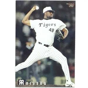 CFP【当時もの】カルビー 野球　カード　1999　No.040　ベン・リベラ　プロ野球　阪神タイガース 