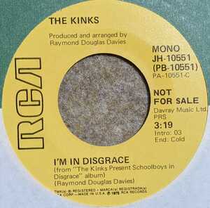 The Kinks-I'm In Disgrace★米プロモ・オンリーMono/Stereo 7"