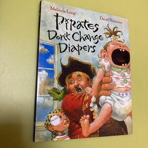  English picture book Pirates Don't Change Diapers