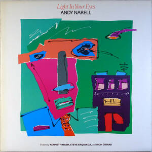 ◆ANDY NARELL/LIGHT IN YOUR EYES (JPN LP) -Kenneth Nash, Windham Hill