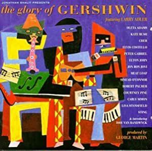 貴重廃盤 The Glory of Gershwin　ビッグ・ネームが集まってガーシュウィンを取り上げたオムニバス。とにかく豪華なメンバー