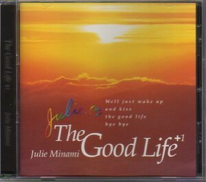 南樹里「ザ・グッド・ライフ/ The Good Life +1」