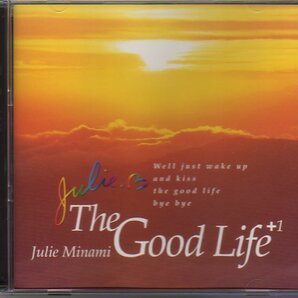 南樹里「ザ・グッド・ライフ/ The Good Life +1」