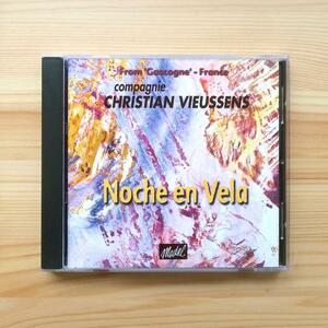 Christian Vieussens　Noche En Vela　CD　99年　フランス盤　ガスコーニュ産ネオフォークロア　検）Penguin Cafe Orchestra