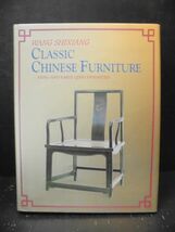 「Classic Chinese Furniture: Ming and Early Qing Dynasties」 世襄王　中国家具　Shixiang Wang (著)　ヴィンテージ家具_画像1