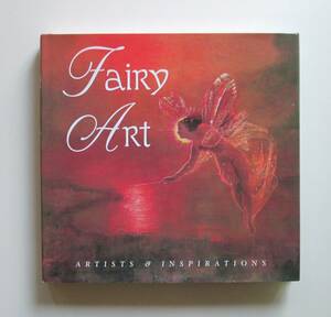 妖精　Fairy Art: Artists & Inspirations　