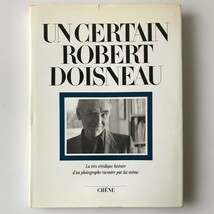 Un certain Robert Doisneau 仏文／フランス語　ロベール・ドアノー写真集_画像1