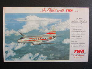 TWA■マーティン4-0-4■マーチン404■THE NEW Martin Skyliner■TRANS WORLD AIRLINES■エアライン発行■1950's 