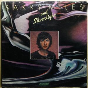 Barry Miles And Silverlight - Barry Miles And Silverlight◆未開封品