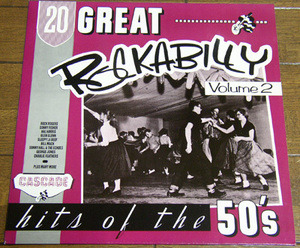 20 Great Rockabilly Hits Of The 50's Vol.2 / ロカビリー,Danny Reeves,Rock Rogers,Sonny Hall,Wayne McGinnis,Johnny Todd,Bill Mack