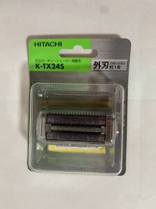 HITACHI 日立 日立シェーバー用替刃 外刃 K-TX24S 未使用未開封品 シェーバー ひげそり