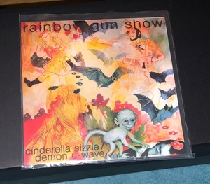 Rainbow Gun Show Cinderella Sizzle 7インチ 2013 375 Black Vinyl.