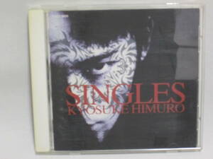 氷室京介　SINGLES