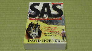 SAS : Phantoms of War: A history of the Australian Special Air Service by David Horner 古本 SASR オーストラリア軍 特殊部隊