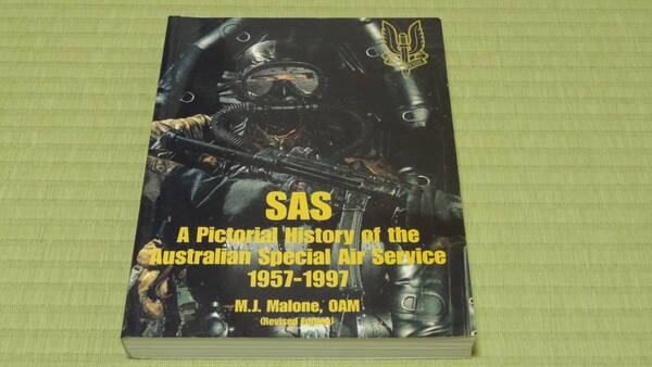 SAS: A Pictorial History of the Australian Special Air Service 1957-1997 古本 SASR オーストラリア軍 特殊部隊