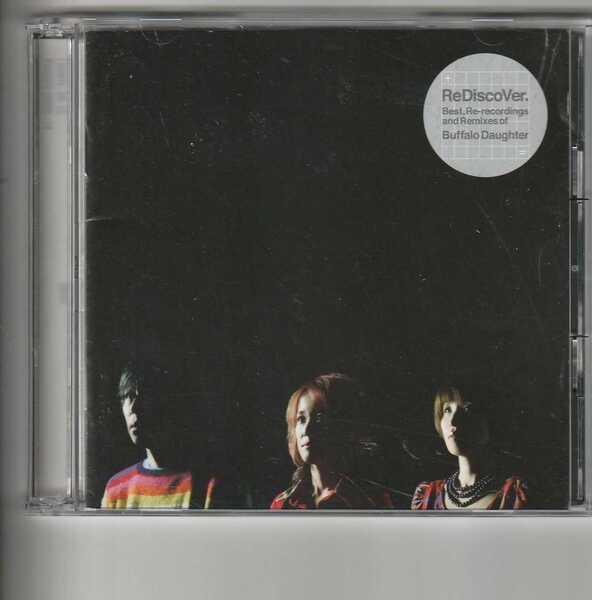 アルバム!BUFFALO DAUGHTER and DELAWARE「ReDiscoVer.Best,Re-recordings and Remixes of Buffalo Daughter」