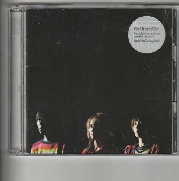 アルバム！BUFFALO DAUGHTER and DELAWARE「ReDiscoVer.Best,Re-recordings and Remixes of Buffalo Daughter」