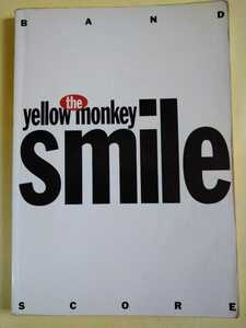 THE YELLOW MONKEY バンドスコア　SMILE smile