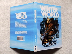 ..　WINTERWORLD : by Chuck Dixon, Illustrator Jorge Zaffino (アメリカンコミック)