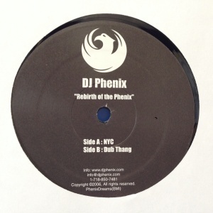 12inchレコード DJ PHENIX / REBIRTH OF THE PHENIX