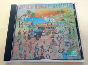 Weather Report / Black Market CD ウェザー・リポート WAYNE SHORTER Jaco Pastorius フュージョン FUSION