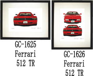 GC-1625 Ferrari 512 TR・GC-1626 フェラーリ 512 TR 限定版画300部 直筆サイン有 額装済●作家 平右ヱ門 希望図柄をお選び下さい。