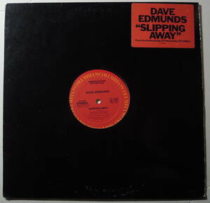 Dave Edmunds.・Slipping Away/ same　US Promo. 12”