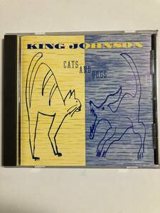 【ブルース】キング・ジョンソン(KING JOHNSON)「キャッツ・アンド・ドッグズ（CATS AND DOGS)」(レア)中古CD、USオリジナル初盤、BL-417 