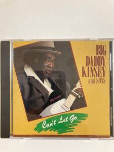 【ブルース】ビッグ・ダディ・キンゼイ(BIG DADDY KINSEY) and SONS 「Can't Let Go」（レア）中古CD、USオリジナル初盤、BL-507