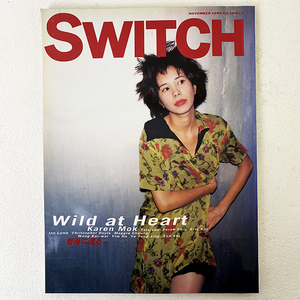 SWITCH スイッチ 香港に還る Wild at Heart Karen Mok カレン モク 1996年 11月 Vol.14 No.9 Hong Kong 女優 雑誌 本 マガジン 札幌