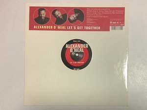 ALEXANDER O'NEAL - LET'S GET TOGETHER - Germany オリジナル12インチ / Michael Lange / Mousse T / Peppermint Jam