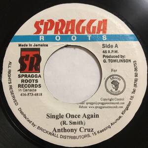 試聴 / ANTHONY CRUZ / SINGLE ONCE AGAIN /Broken Heart Riddim/Spragga Roots/Reggae/Dancehall/'03/big hit !!/7inch