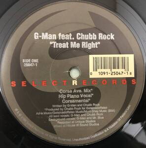 OLD MIDDLE 放出中 / US ORIGINAL / G-MAN FEAT CHUBB ROCK / TREAT ME RIGHT UPTEMPO VOCAL MIX / 1993 HIPHOP R&B