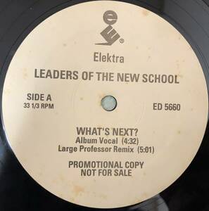 OLD MIDDLE 放出中 / US ORIGINAL PROMO / LEADERS OF THE NEW SCHOOL / WHAT'S NEXT? / LARGE PROFESSOR REMIX / CONNECTIONS /1993HIPHOP