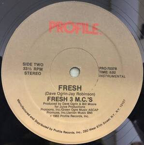 OLD MIDDLE 放出中 / US ORIGINAL / FRESH / FRESH 3 M.C.'S / 1983 HIPHOP / これぞミドル