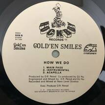 OLD MIDDLE 放出中 / US ORIGINAL / GOLD'EN SMILES / WE GOT IT / HOW WE DO / 1998 UNDERGROUND HIPHOP_画像2