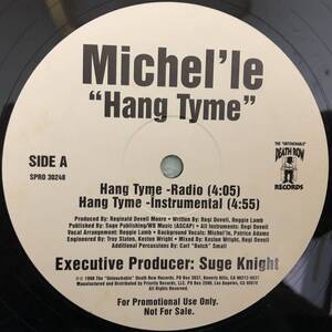 US PROMO ONLY / MICHEL'LE / HANG TYME / 1998 WESTSIDE R&B / DEATH ROW