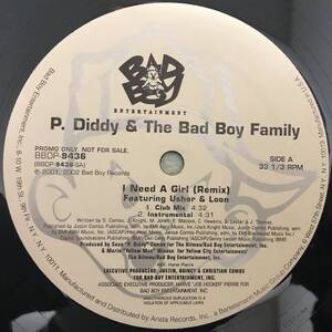 US PROMO ONLY / P.DIDDY & THE BAD BOY FAMILY / I NEEDA GIRL REMIX FEAT USHER & LOON / 2001 CLUB HIT