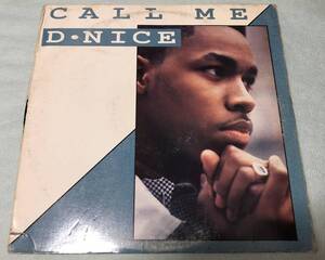 OLD MIDDLE 放出中 / D-NICE / CALL ME D-NICE / 1990 HIPHOP / US ORIGINAL PROMO