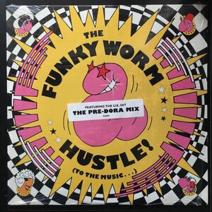 12inch THE FUNKY WORM / HUSTLE! (TO THE MUSIC...)
